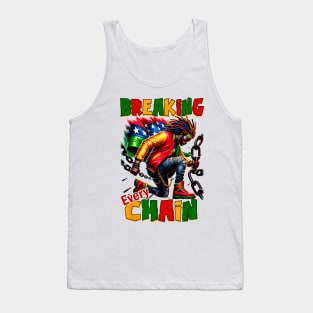 Juneteenth Breaking Every Chain Juneteenth Day Tank Top